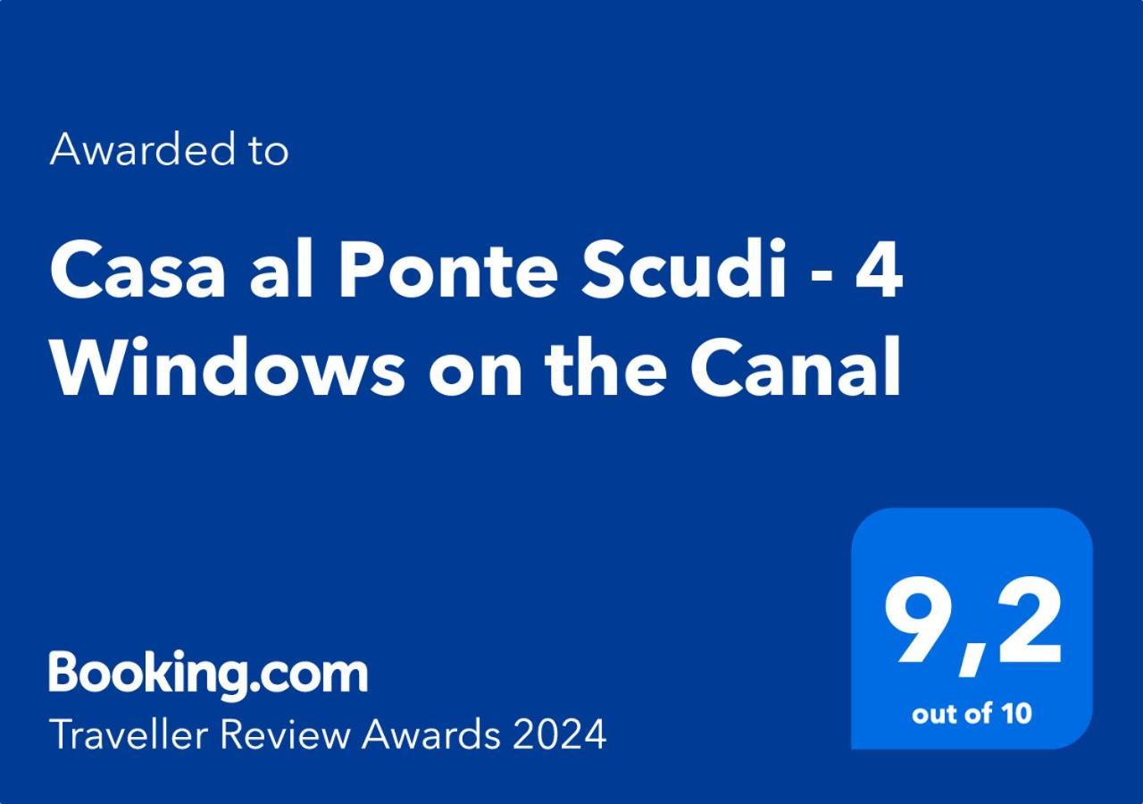 Casa Al Ponte Scudi - 4 Windows On The Canal Veneza Exterior foto